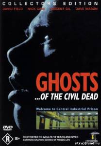 Призраки гражданской смерти \ Ghosts... of the Civil Dead (1988) смотреть фильм в онлайне